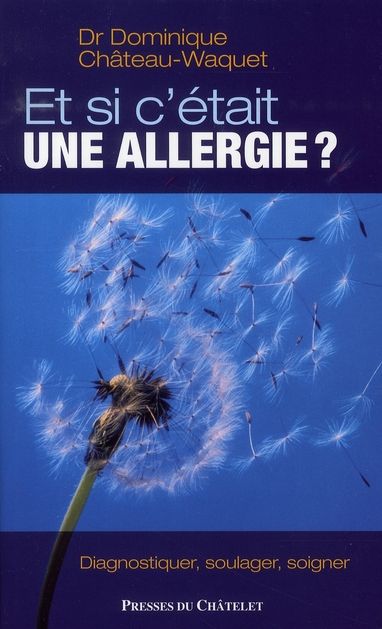 Emprunter Et si c'était une allergie ? livre