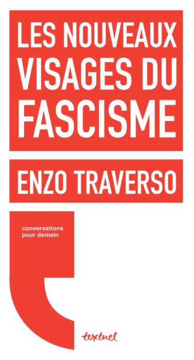 Emprunter Les nouveaux visages du fascisme livre
