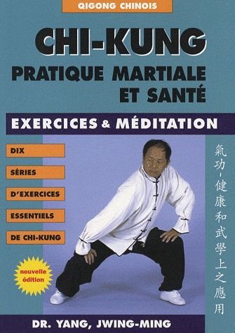 Emprunter Chi-kung. Pratique martiale et santé livre