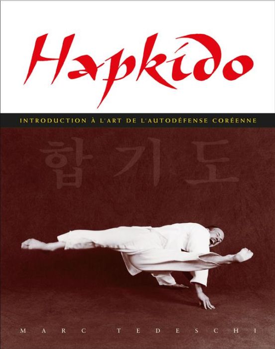 Emprunter Hapkido. Introduction à l'art de l'autodéfense coréenne livre