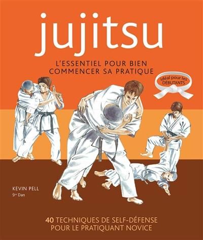 Emprunter Jujitsu. L'essentiel pour bien commencer sa pratique livre