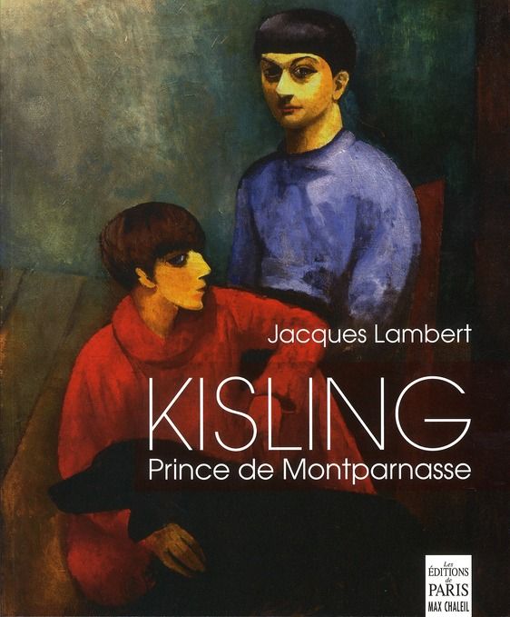 Emprunter Kisling, prince de Montparnasse livre