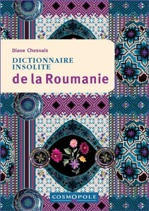 Emprunter Dictionnaire insolite de la Roumanie livre