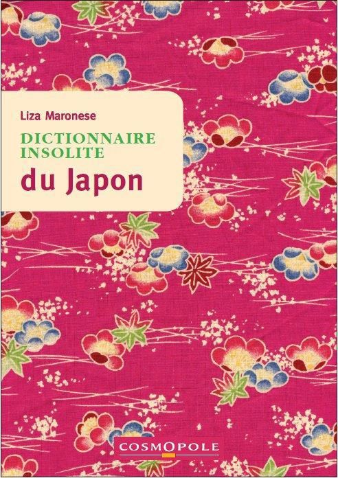 Emprunter Dictionnaire insolite du Japon livre