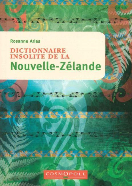 Emprunter Dictionnaire insolite de la Nouvelle-Zélande livre