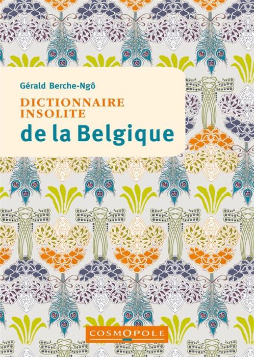 Emprunter Dictionnaire insolite de la Belgique livre