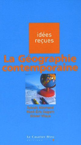 Emprunter La Géographie contemporaine livre