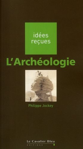 Emprunter L'Archéologie livre
