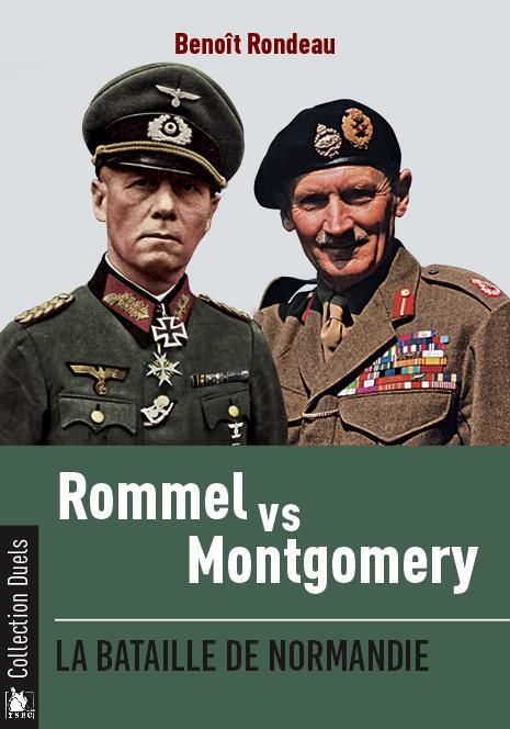 Emprunter Rommel vs Montgomery. La bataille de Normandie livre
