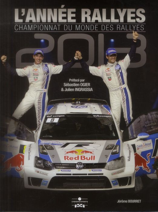 Emprunter L'année rallyes - Championnat du monde des rallyes 2013 livre