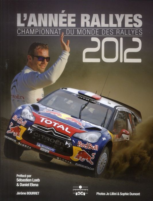 Emprunter L'année rallyes 2012 / Championnat du monde des rallyes livre