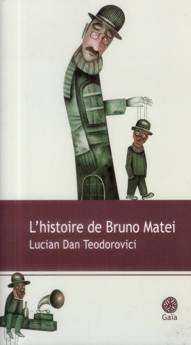Emprunter L'histoire de Bruno Matei livre
