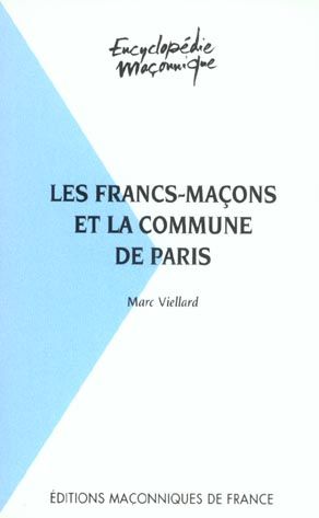 Emprunter FRANCS-MACONS ET LA COMMUNE DE PARIS livre