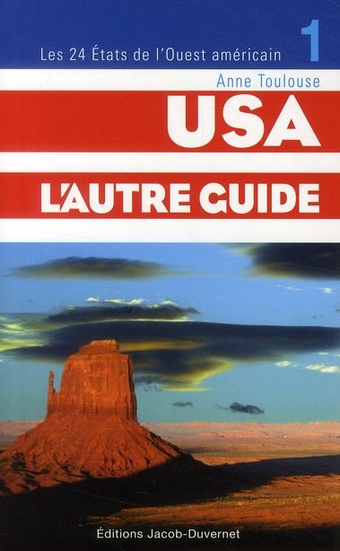 Emprunter Usa, l'autre guide. Tome 1 : les 24 états de l'ouest américain livre