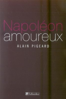 Emprunter Napoléon amoureux livre
