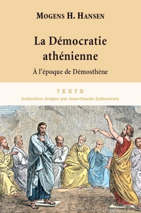 Emprunter La démocratie athénienne à l'époque de Démosthène. Structure, principes et idéologie livre