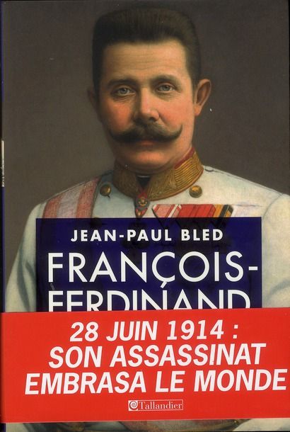 Emprunter François-Ferdinand d'Autriche livre