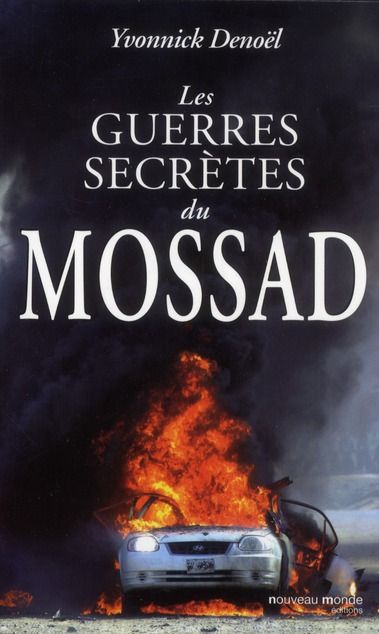Emprunter Les guerres secrètes du Mossad livre