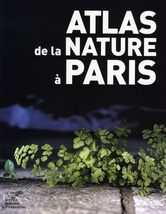 Emprunter Atlas de la nature à Paris livre