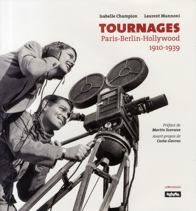 Emprunter Tournages. Paris-Berlin-Hollywood 1910-1939 livre