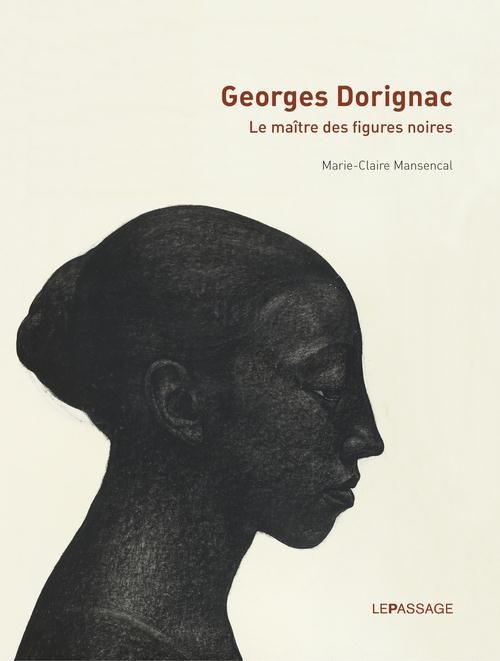Emprunter Georges Dorignac. Le maître des figures noires livre
