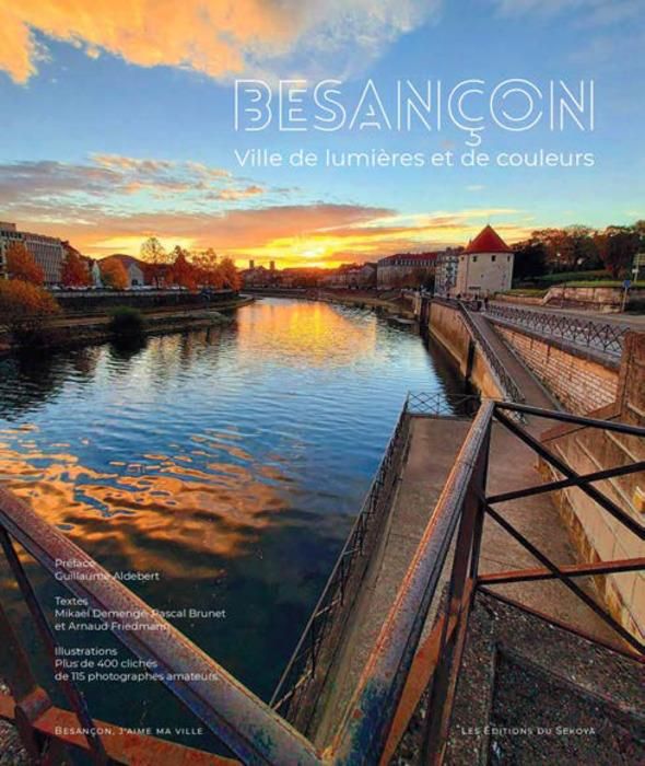 Emprunter Besançon, ville de lumières et de couleurs livre
