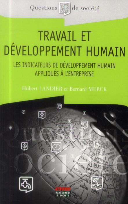 Emprunter Travail et développement humain. Les indicateurs de développement humain appliqués à l'entreprise livre