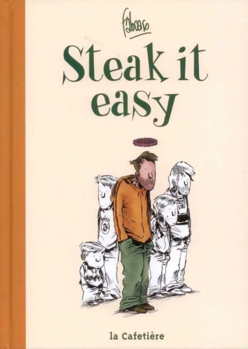 Emprunter Steak it easy livre