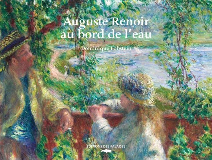 Emprunter Auguste Renoir, au bord de l'eau livre