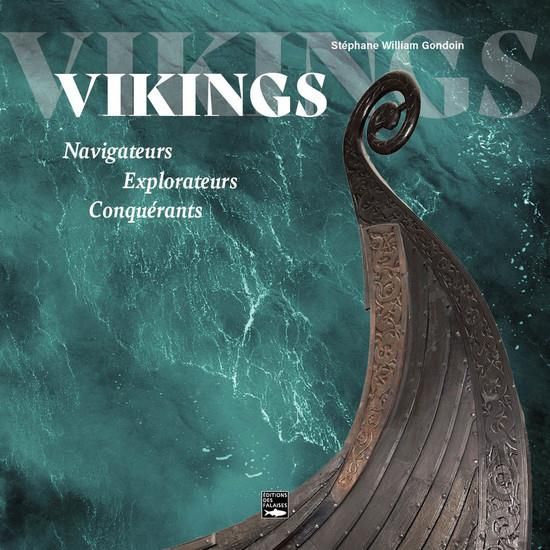 Emprunter Vikings. Navigateurs, explorateurs, conquérants livre