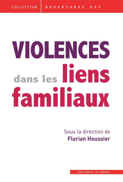 Emprunter Violences dans les liens familiaux livre
