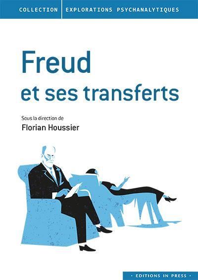 Emprunter Freud et ses transferts livre