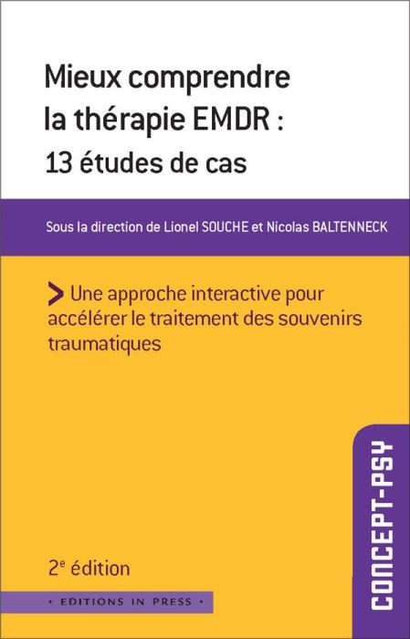 Emprunter Mieux comprendre la thérapie EMDR. 13 études de cas, 2e édition revue et corrigée livre