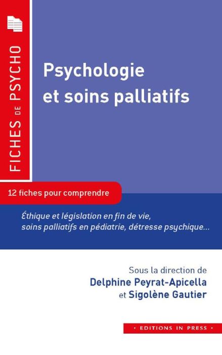 Emprunter Psychologie et soins palliatifs. 12 fiches pour comprendre livre
