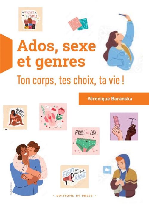 Amour, sexe, les réponses aux questions des ados : manuel illustré