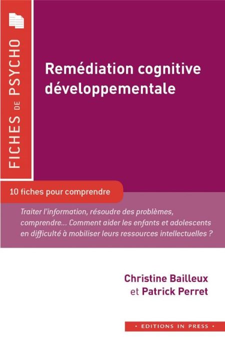 Emprunter Remédiation cognitive développementale. 10 fiches pour comprendre livre