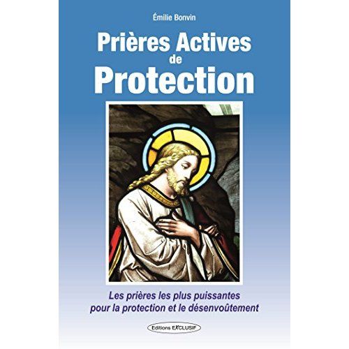 Emprunter Prières actives de protection livre