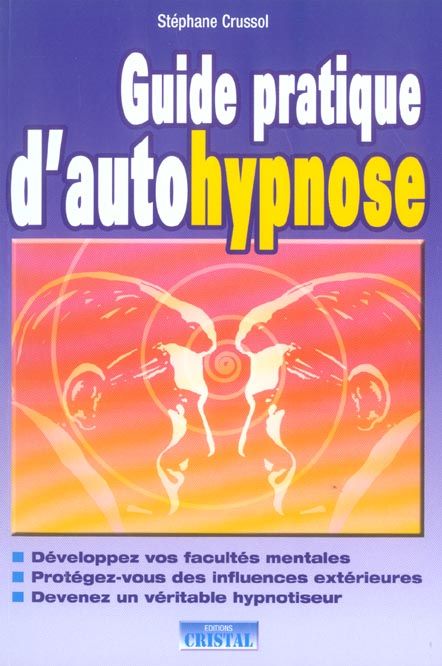 Emprunter Guide pratique d'autohypnose livre