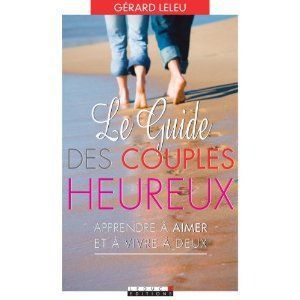 Emprunter Le Guide des couples heureux livre