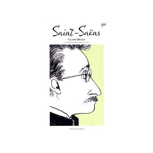 Emprunter Saint-Saëns. 2 CD audio livre
