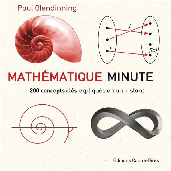 Emprunter Mathématiques minute. 200 concepts clés expliqués en un instant livre