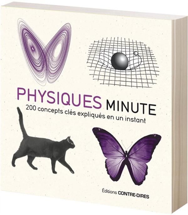 Emprunter La physique minute. 200 concepts clés expliqués en un instant livre