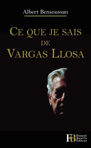 Emprunter Ce que je sais de Vargas Llosa livre