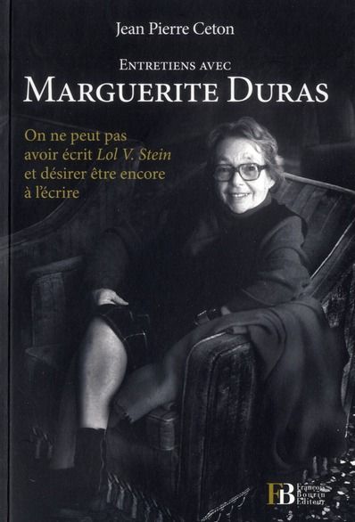 Emprunter Entretiens avec Marguerite Duras. 
