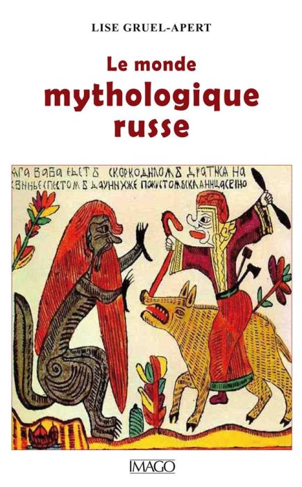 Emprunter Le monde mythologique russe livre