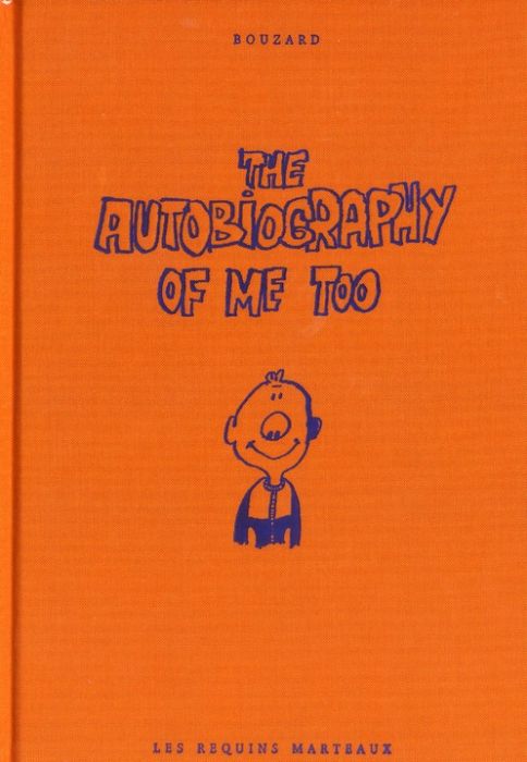 Emprunter The Autobiography of Me Too Tome 1 livre