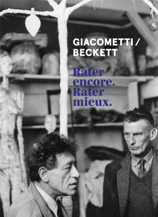 Emprunter Giacometti, Beckett. Rater encore. Rater mieux, Edition bilingue français-anglais livre