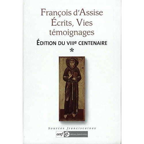 Emprunter FRANCOIS D'ASSISE, ECRITS. EDITION DU VIIIE CENTENAIRE livre