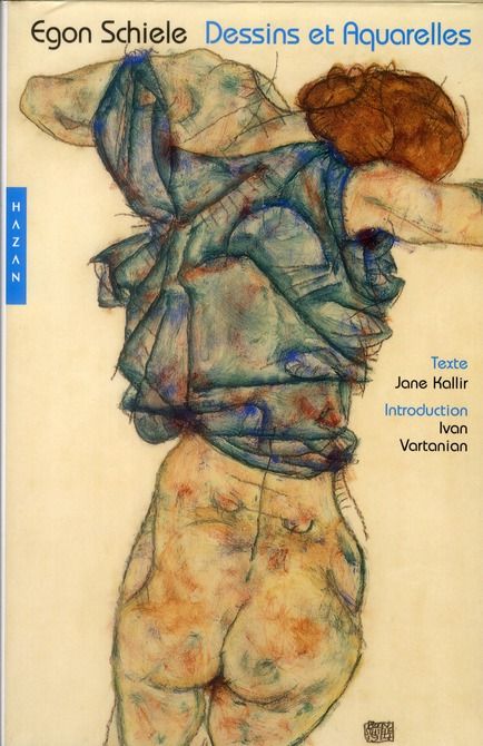 Emprunter Egon Schiele. Dessins et aquarelles livre
