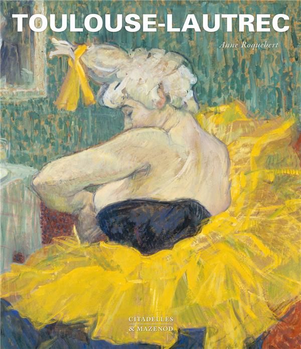 Emprunter Toulouse-Lautrec livre